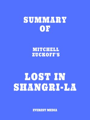 cover image of Summary of Mitchell Zuckoff's Lost in Shangri-La